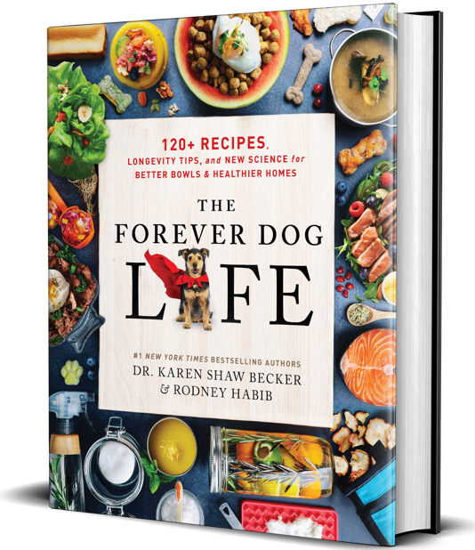 The Forever Dog Life Book | Rodney Habib And Dr. Karen Becker